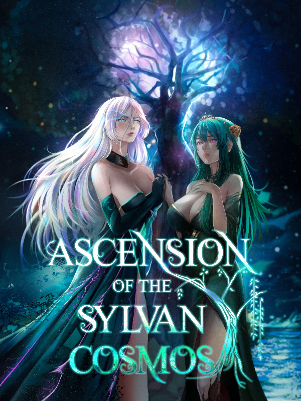 Ascension of the Sylvan Cosmos.