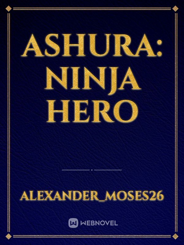 Ashura: ninja hero