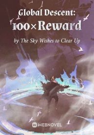 Global Descent: 100×Reward