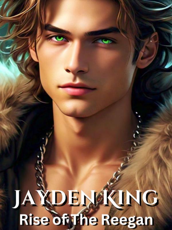 Jayden King - Rise of The Reegan