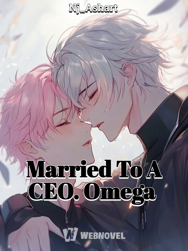 Married To A CEO. Omega