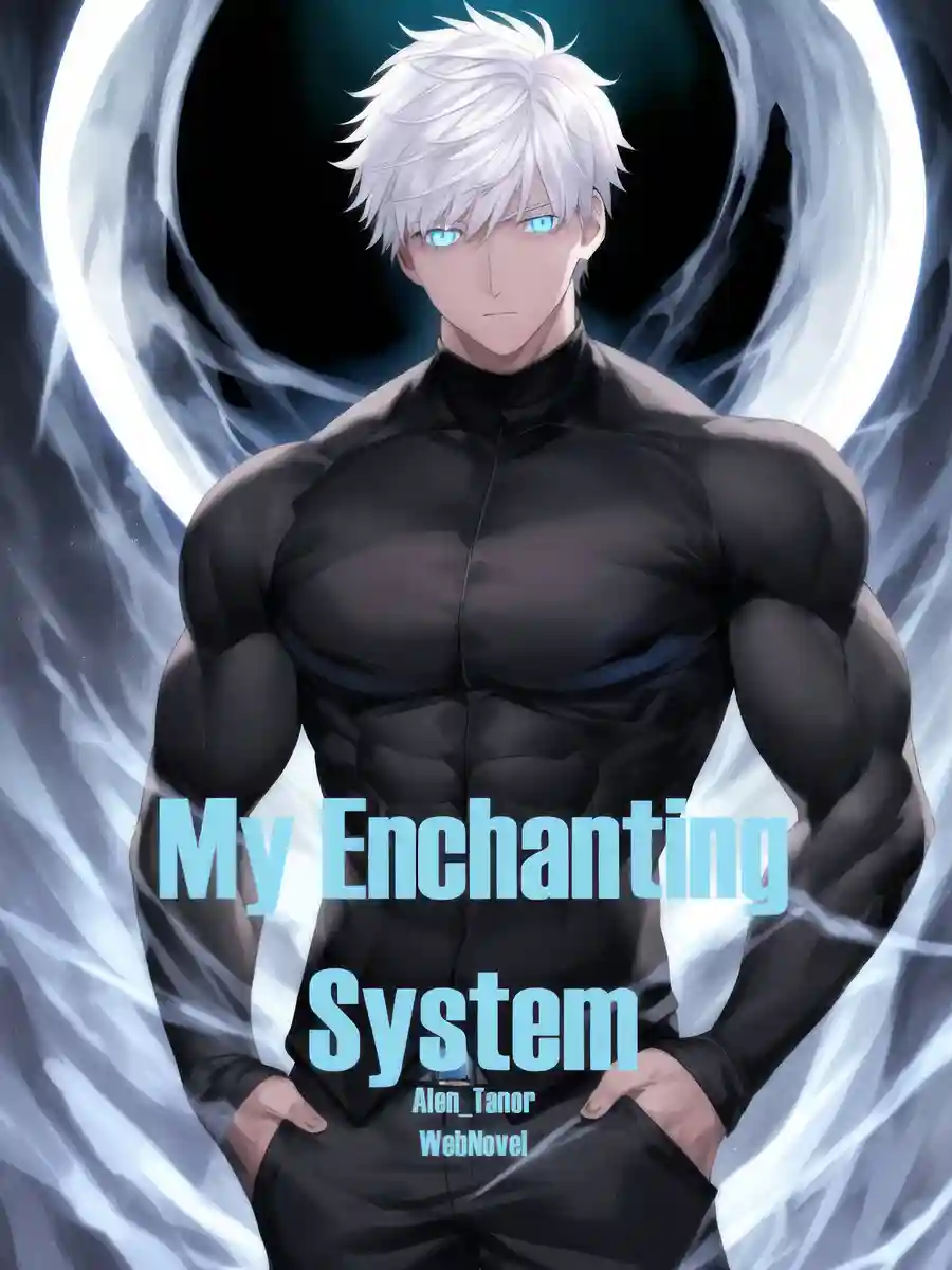 My Enchanting System