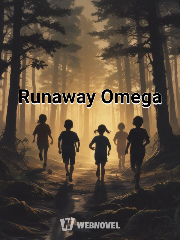 Runaway Omega