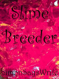 Slime Breeder