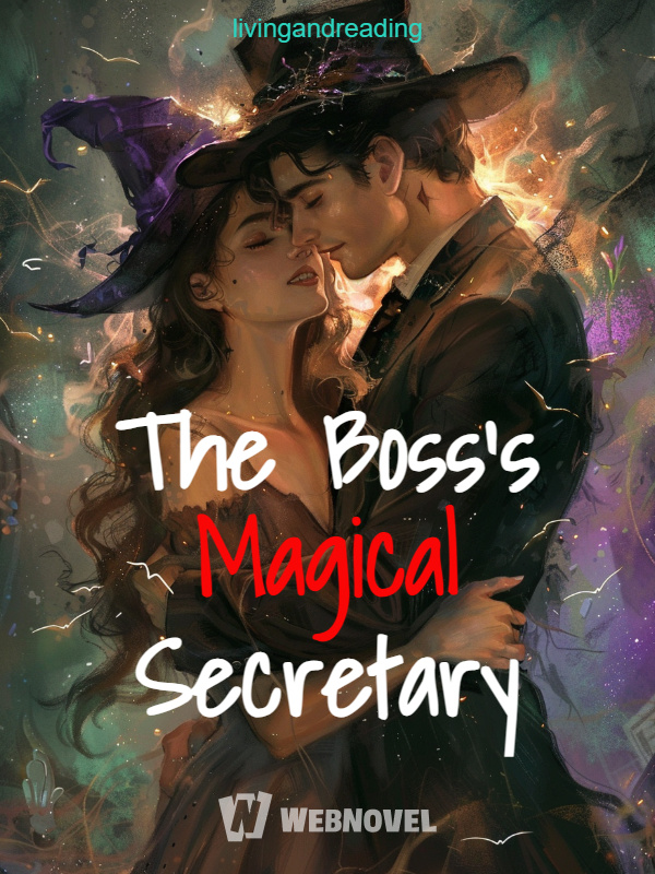 The Boss's Magical Secretary