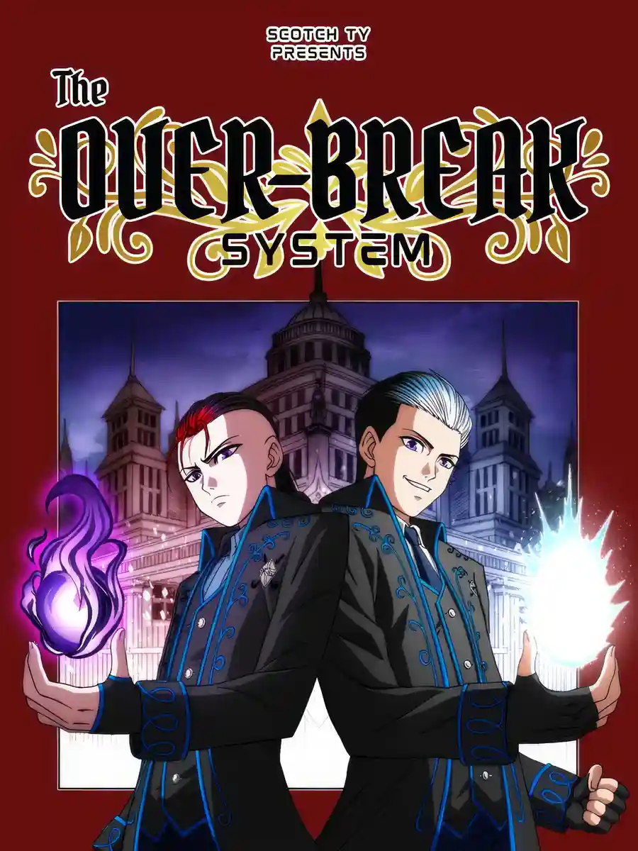 The Over-Break System