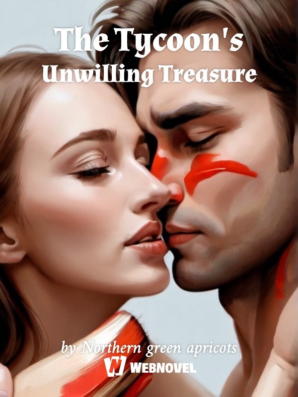 The Tycoon's Unwilling Treasure