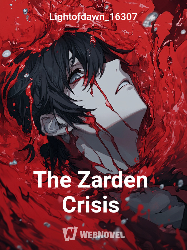 The Zarden Crisis