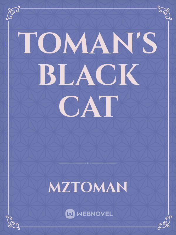 Toman's Black Cat