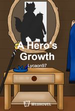 A Hero's Growth