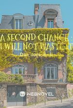 A Second Chance : I Will not waste it