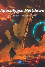 Apocalypse Meltdown