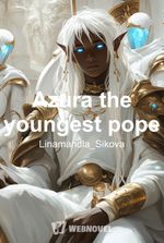 Azura the youngest pope