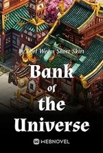 Bank of The Universe