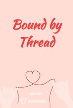 Bound by Thread