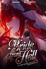 Bride From Hell: My Three Husbands Are My Recipe For Revenge.