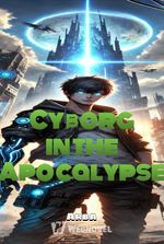 Cyborg in the Apocalypse