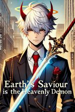 Earth's Saviour is the Heavenly Demon