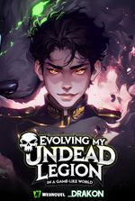 Evolving My Undead Legion In A Game-Like World