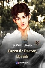 Forensic Doctor, Moe Wife