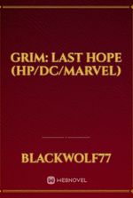 Grim: Last Hope (HP/DC/Marvel)