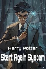 HARRY POTTER:Start again System