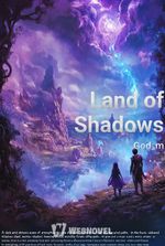 Land of Shadows