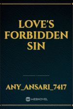 Love's forbidden Sin