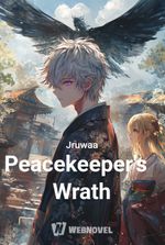 Peacekeeper's Wrath