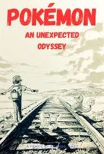 Pokemon: An Unexpected Odyssey