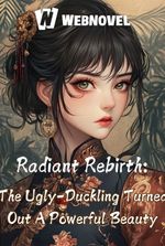 Radiant Rebirth: The Ugly-Duckling Turned Out A Powerful Beauty