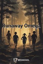 Runaway Omega