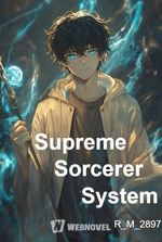 Supreme Sorcerer System