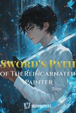 Sword's Path of The Reincarnated Painter