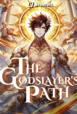 The Godslayer's Path