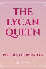 The lycan queen