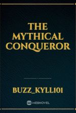 The Mythical Conqueror