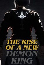 The Rise of a New Demon King