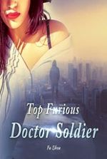 Top Furious Doctor Soldier