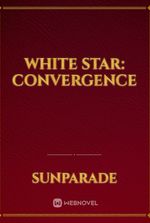 White Star: Convergence